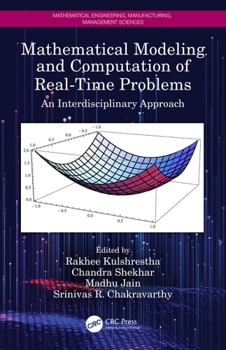 Mathematical Modeling and Computation of Real-Time Problems An Interdisciplinary Approach