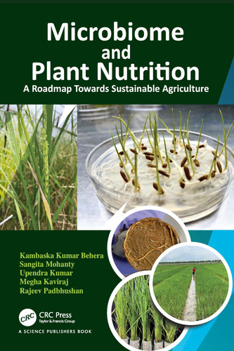 Microbiome and Plant Nutrition: A Roadmap Towards Sustainable Agriculture