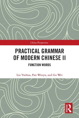 Practical Grammar of Modern Chinese