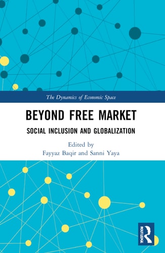 Beyond Free Market Social Inclusion and Globalization