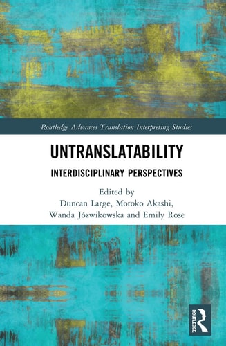 Untranslatability Interdisciplinary Perspectives