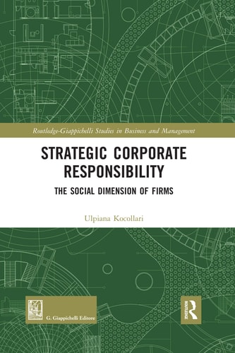 Strategic Corporate Responsibility The Social Dimension of Firms