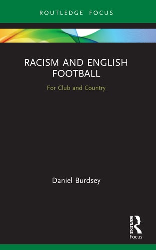 Racism and English Football For Club and Country