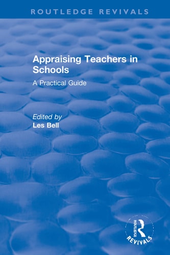 Appraising Teachers in Schools A Practical Guide