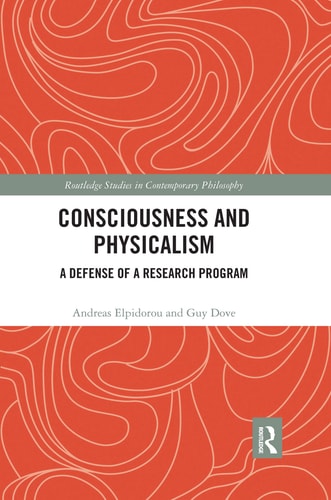 Consciousness and Physicalism A Defense of a Research Program