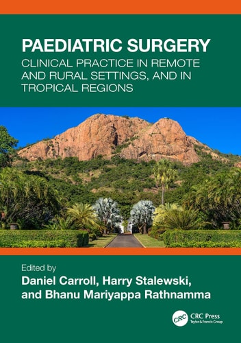 Paediatric Surgery Clinical Practice in Remote and Rural Settings, and in Tropical Regions