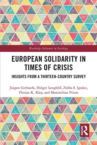 European Solidarity in Times of Crisis Insights from a Thirteen-Country Survey
