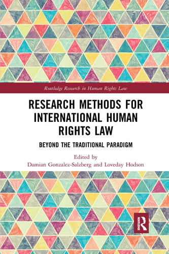 Research Methods for International Human Rights Law Beyond the Traditional Paradigm