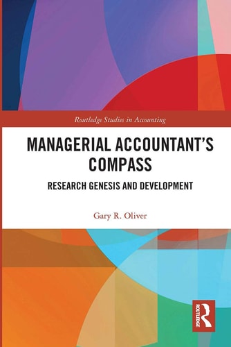 Managerial Accountant's Compass Research Genesis and Development