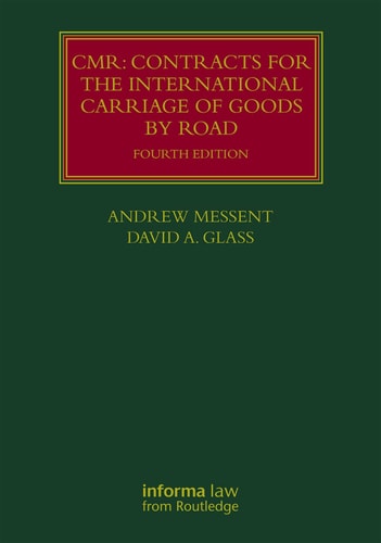Cmr Contracts for the International Carriage of Goods by Road