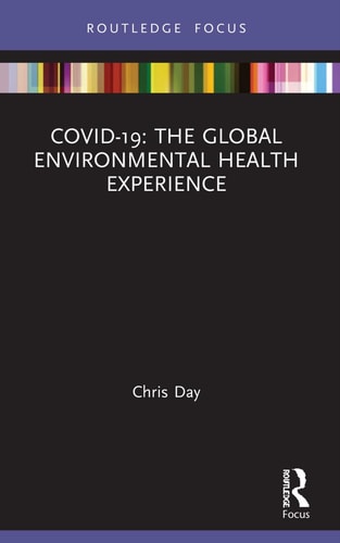 COVID-19 The Global Environmental Health Experience