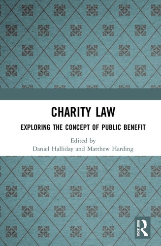 Charity Law Exploring the Concept of Public Benefit