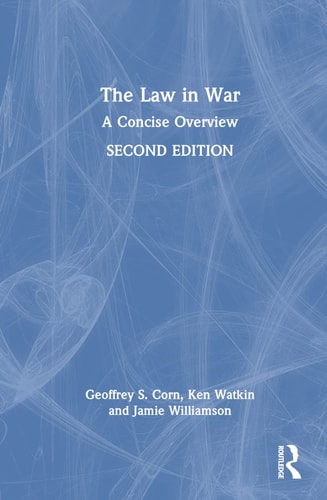 The Law in War A Concise Overview