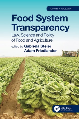 Food System Transparency Law, Science, and Policy of Food and Agriculture