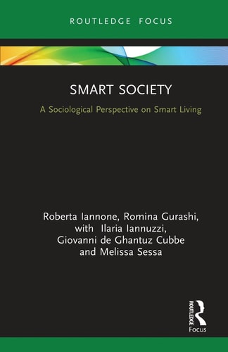 Smart Society A Sociological Perspective on Smart Living