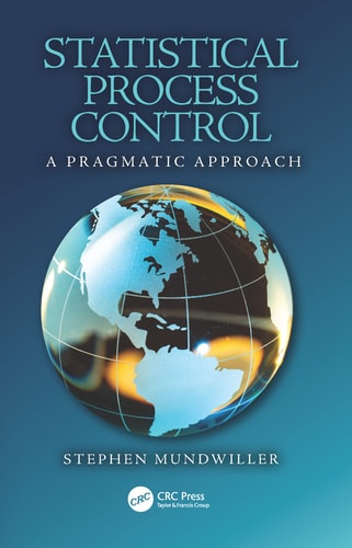 Statistical Process Control A Pragmatic Approach