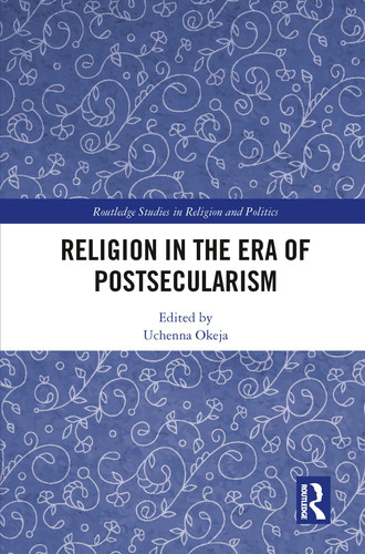 Religion in the Era of Postsecularism