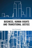 Business, Human Rights and Transitional Justice