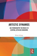 Artistic Dynamos An Ethnography on Music in Central African Kingdoms