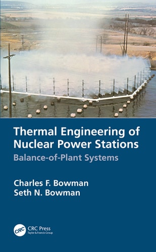 Thermal Engineering of Nuclear Power Stations Balance-Of-Plant Systems