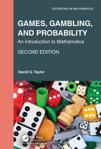 Games, gambling, and probability: an introduction to mathematics