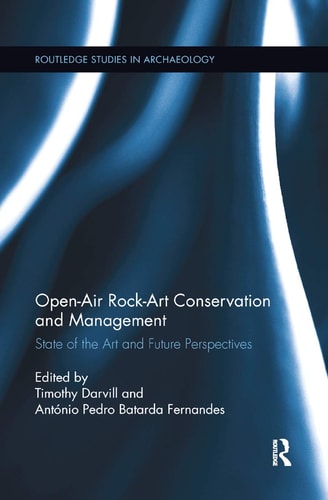 Open-Air Rock-Art Conservation and Management State of the Art and Future Perspectives