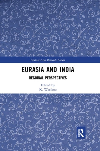 Eurasia and India Regional Perspectives