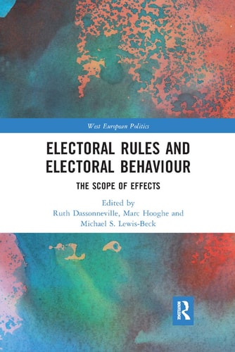 Electoral Rules and Electoral Behaviour The Scope of Effects