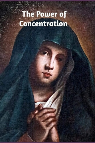 The Power of Concentration
