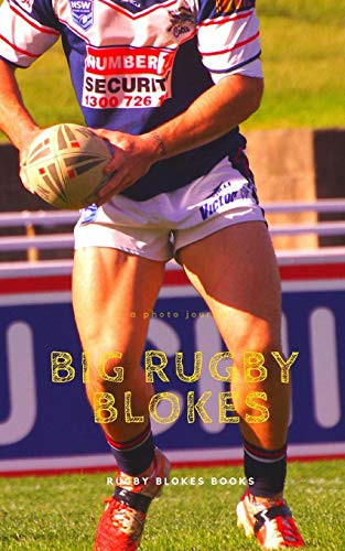 Big Rugby Blokes