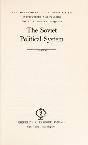 The Soviet political system (His Soviet studies series)