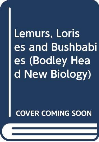 Lemurs, Lorises & Bushbabies