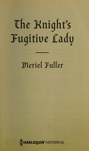 The Knight's Fugitive Lady