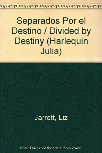 Separados por el Destino