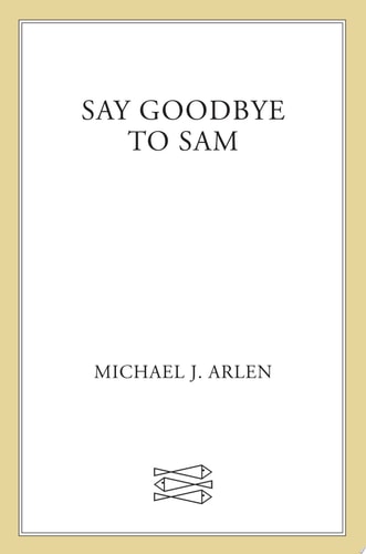 Say Goodbye to Sam