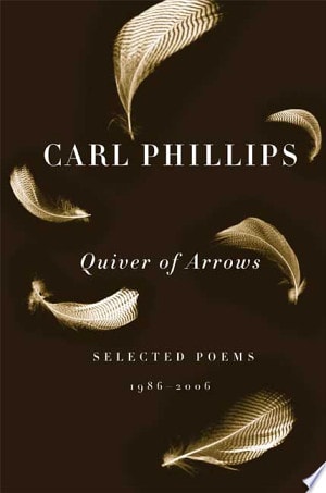 Quiver of Arrows: Selected Poems, 1986-2006