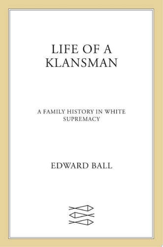Life of a Klansman