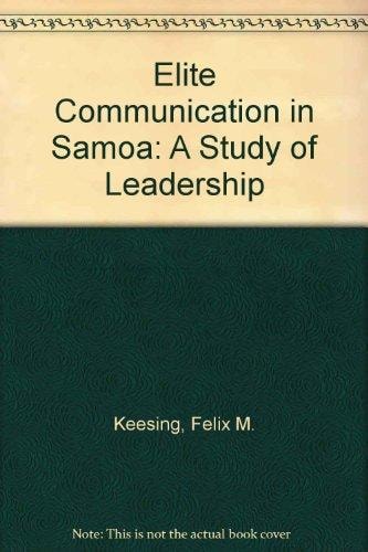 Elite Communication in Samoa: A Study of Leadership