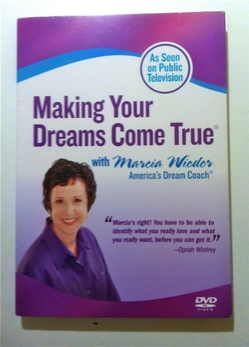 Making Your Dreams Come True