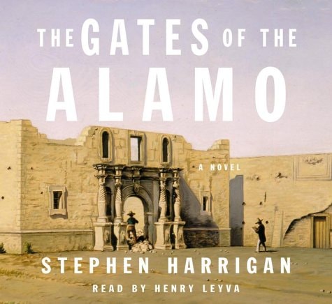 The Gates of the Alamo