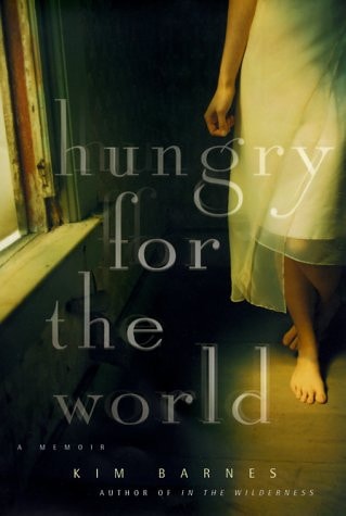 Hungry for the World: A Memoir