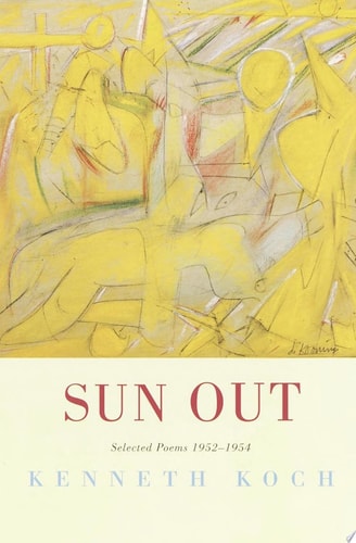 Sun Out Selected Poems 1952-1954