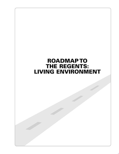 Roadmap to the Regents Living Environment