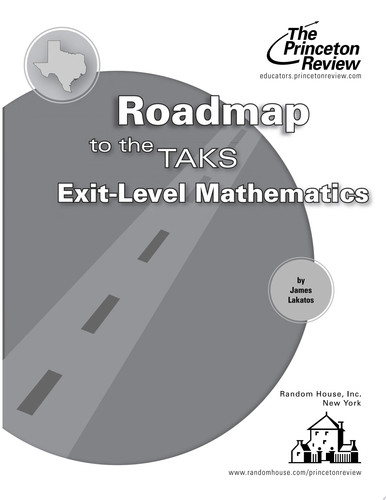 Roadmap to the TAKS. Exit-level mathematics