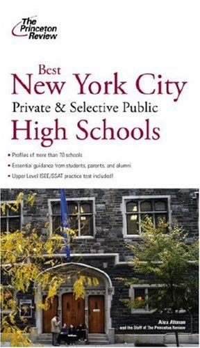 Best New York City Private and Selective Public Schools