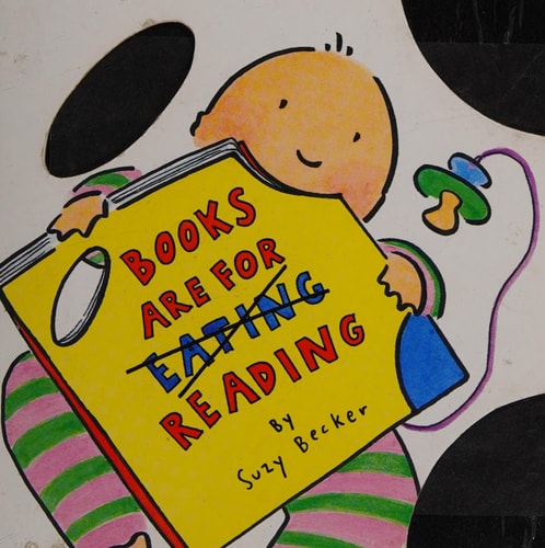 Books Are for Reading [With Teether on Ends of Book]
