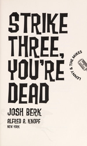 Strike Three, You're Dead