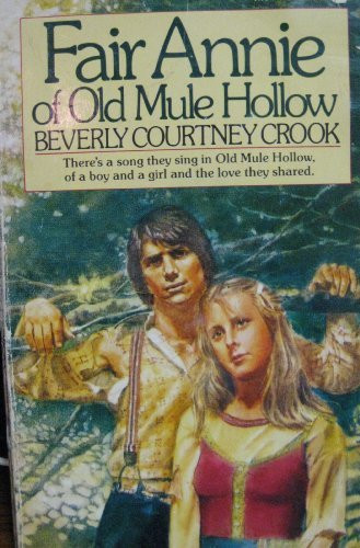 Fair Annie of Old Mule Hollow