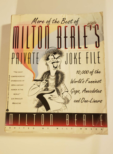 More of the Best of Milton Berle's Private Joke File