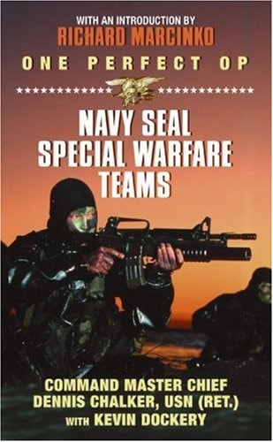 One Perfect Op Navy SEAL Special Warfare Teams